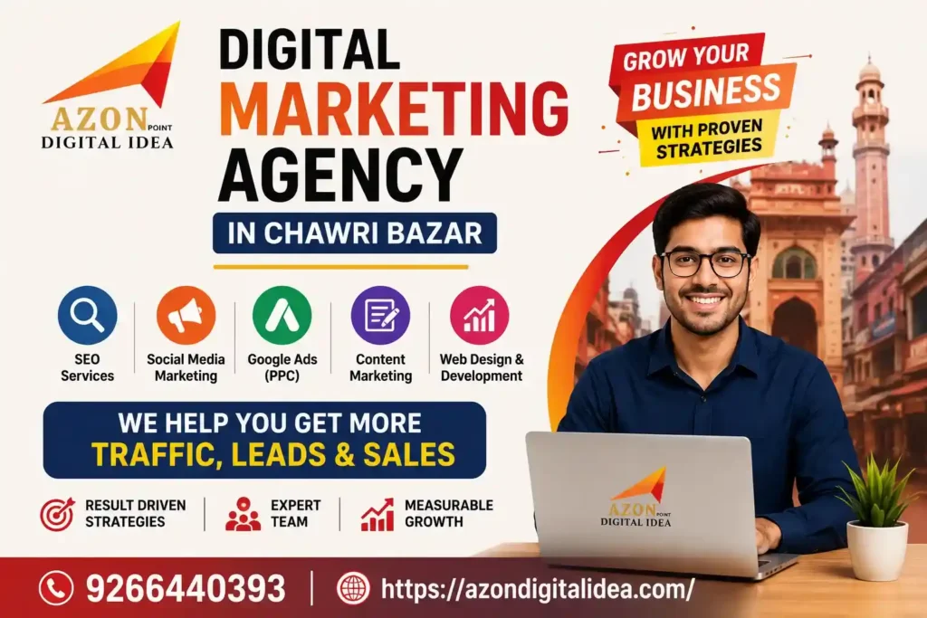 Digital Marketing Agency In Chawri Bazar