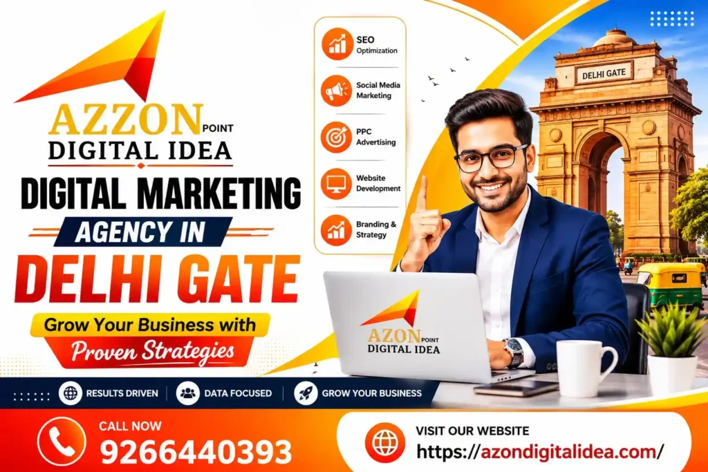 Digital Marketing Agency In Delhi Gate