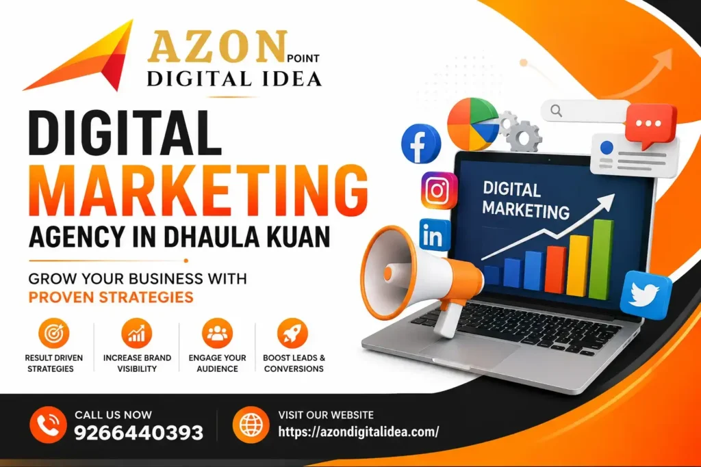 Digital Marketing Agency In Dhaula Kuan