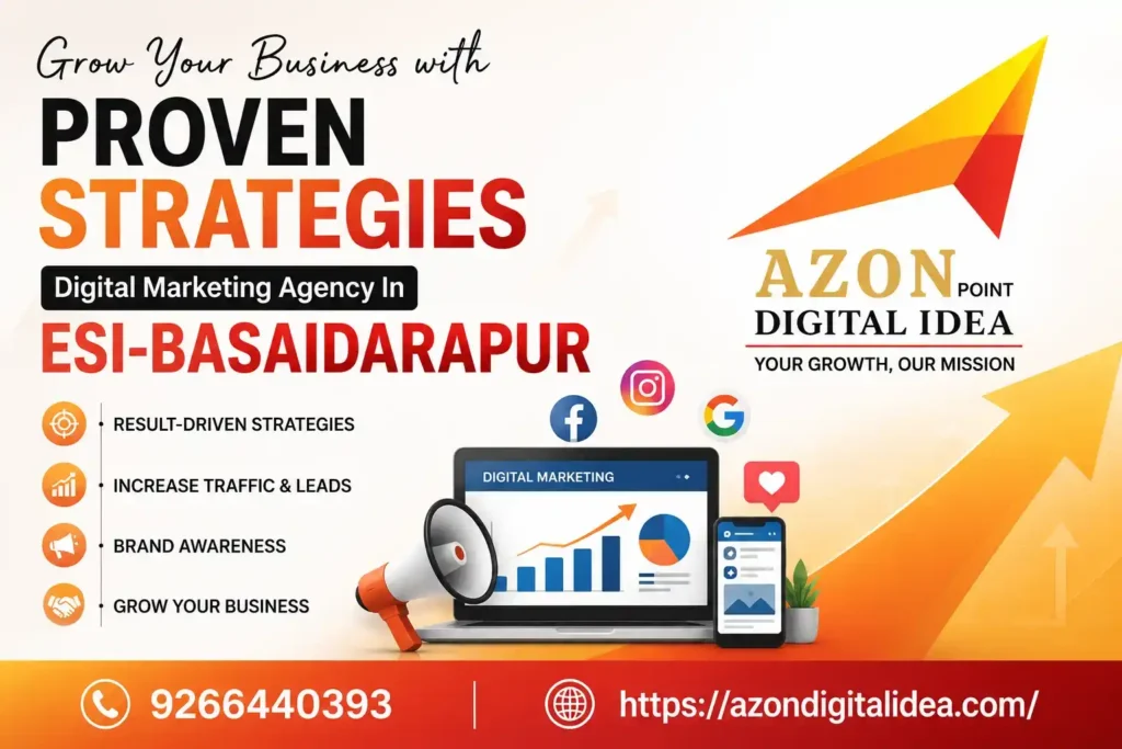 Digital Marketing Agency In ESI-Basaidarapur