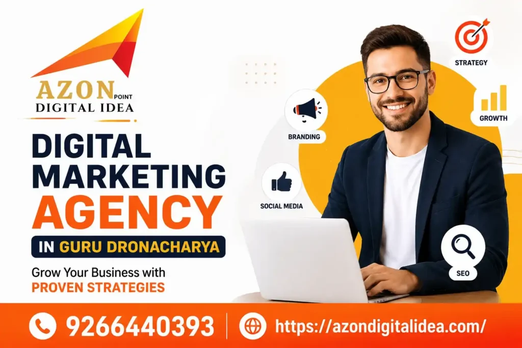 Digital Marketing Agency In Guru Dronacharya