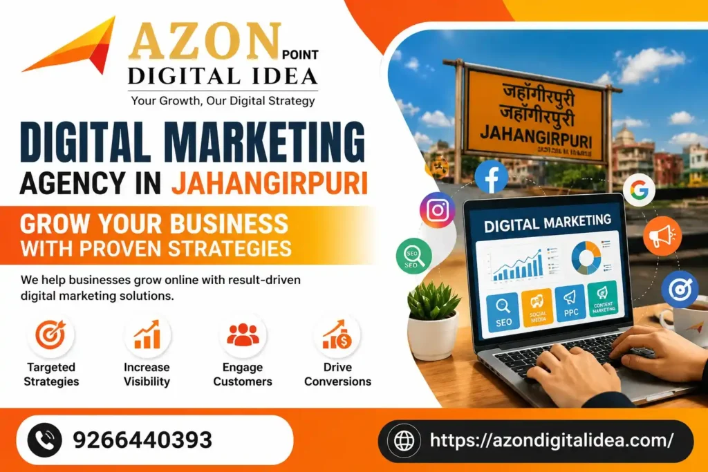 Digital Marketing Agency In Jahangirpuri