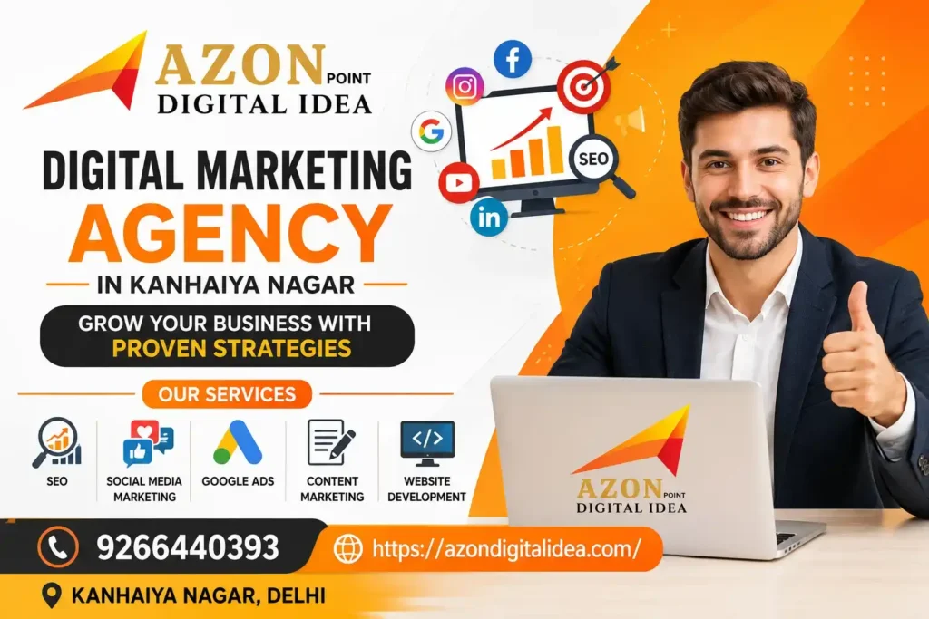 Digital Marketing Agency In Kanhaiya Nagar