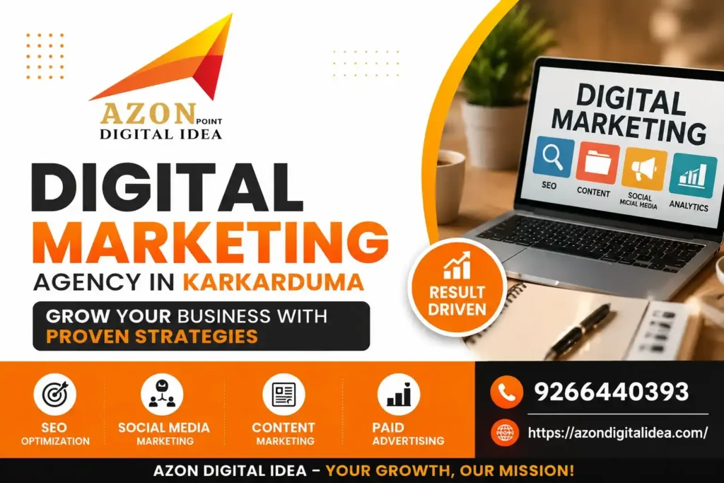 Digital Marketing Agency In Karkarduma