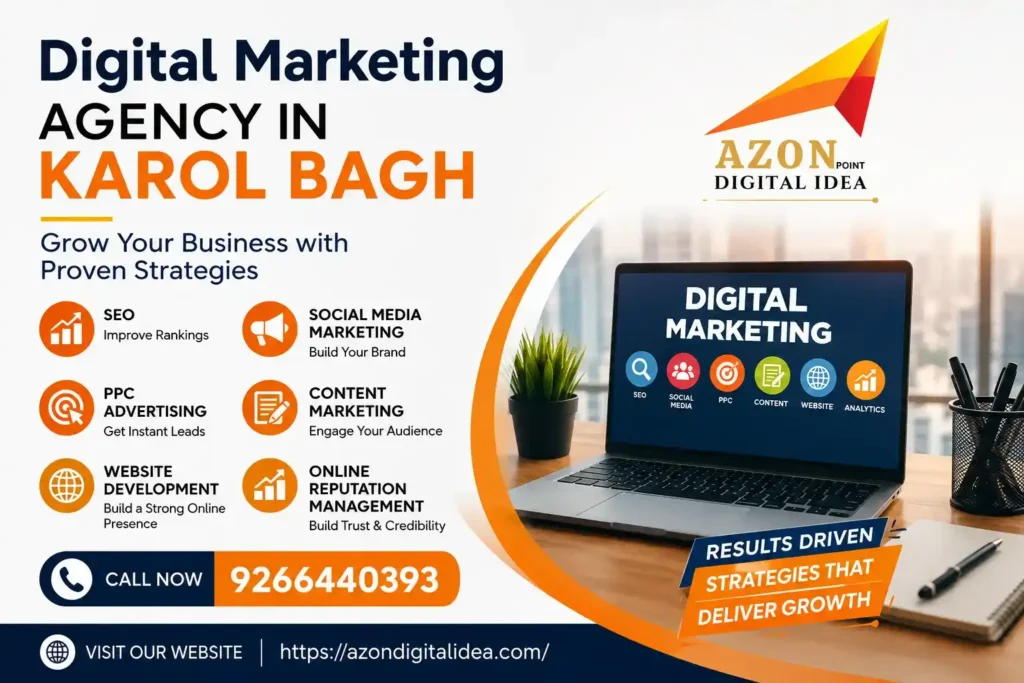 Digital Marketing Agency In Karol Bagh