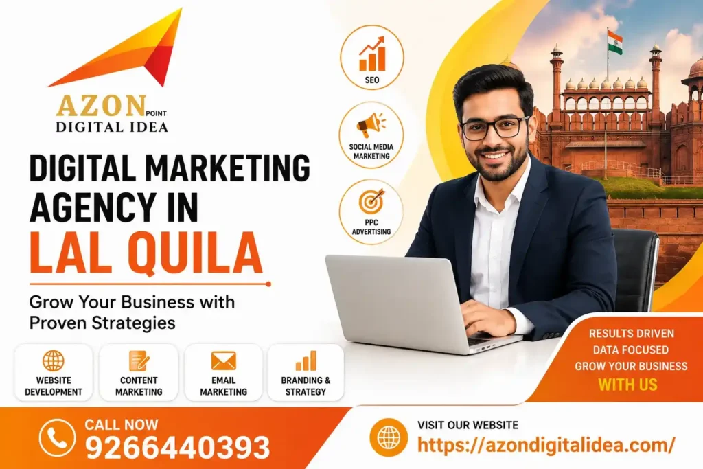 Digital Marketing Agency In Lal Quila