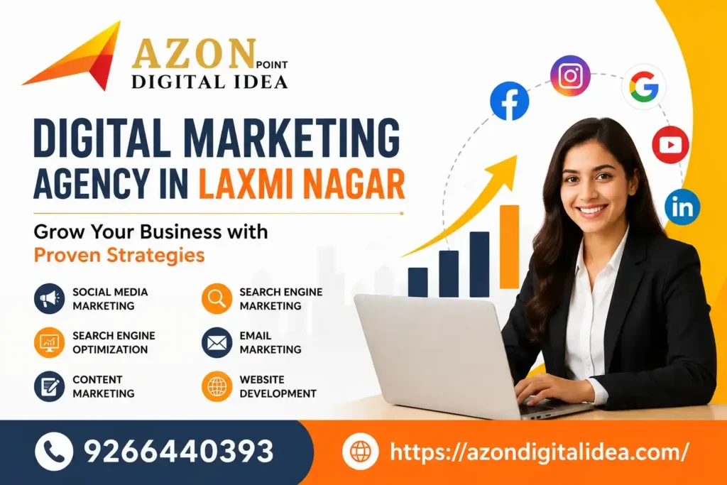 Digital Marketing Agency In Laxmi Nagar