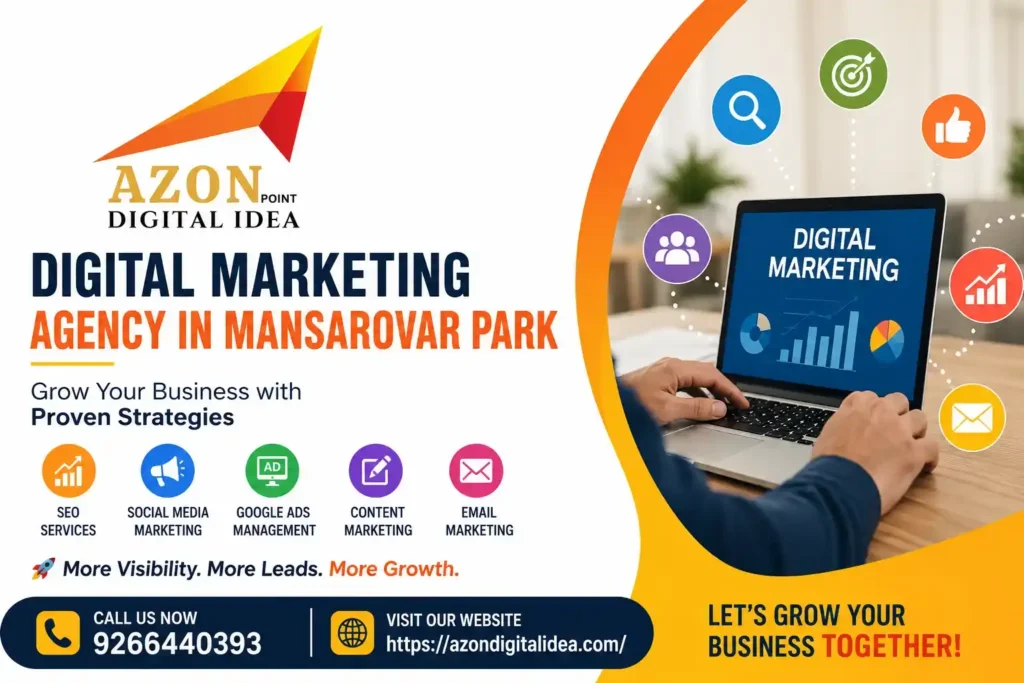 Digital Marketing Agency In Mansarovar Park