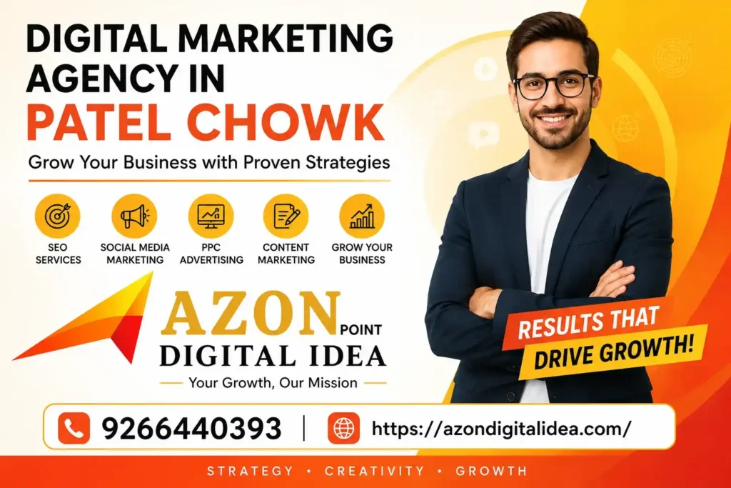 Digital Marketing Agency In Patel Chowk