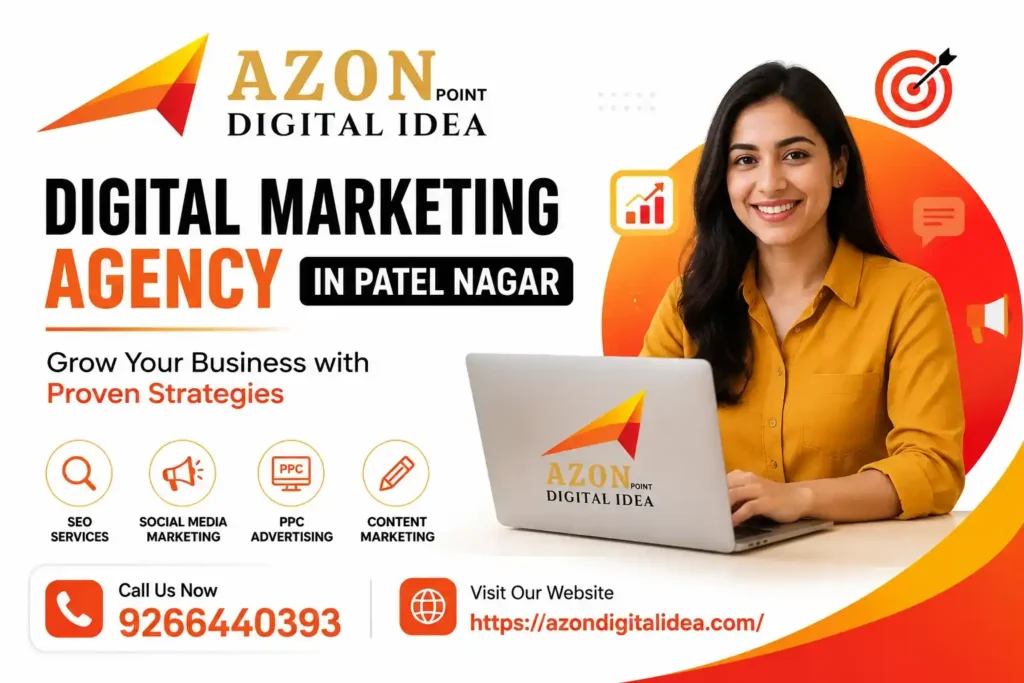 Digital Marketing Agency In Patel Nagar
