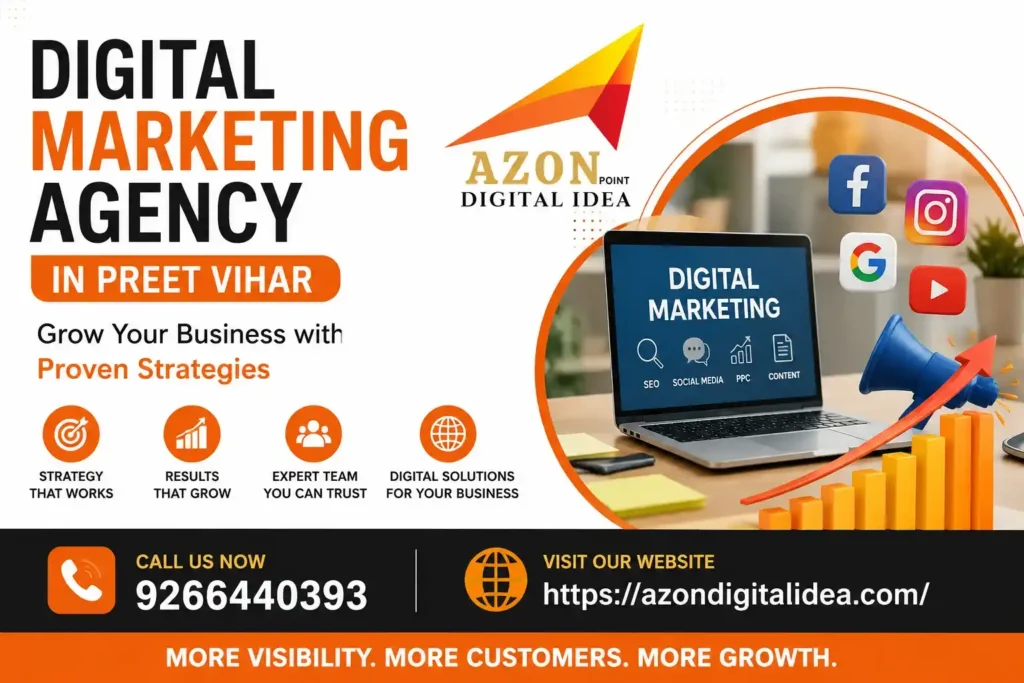 Digital Marketing Agency In Preet Vihar