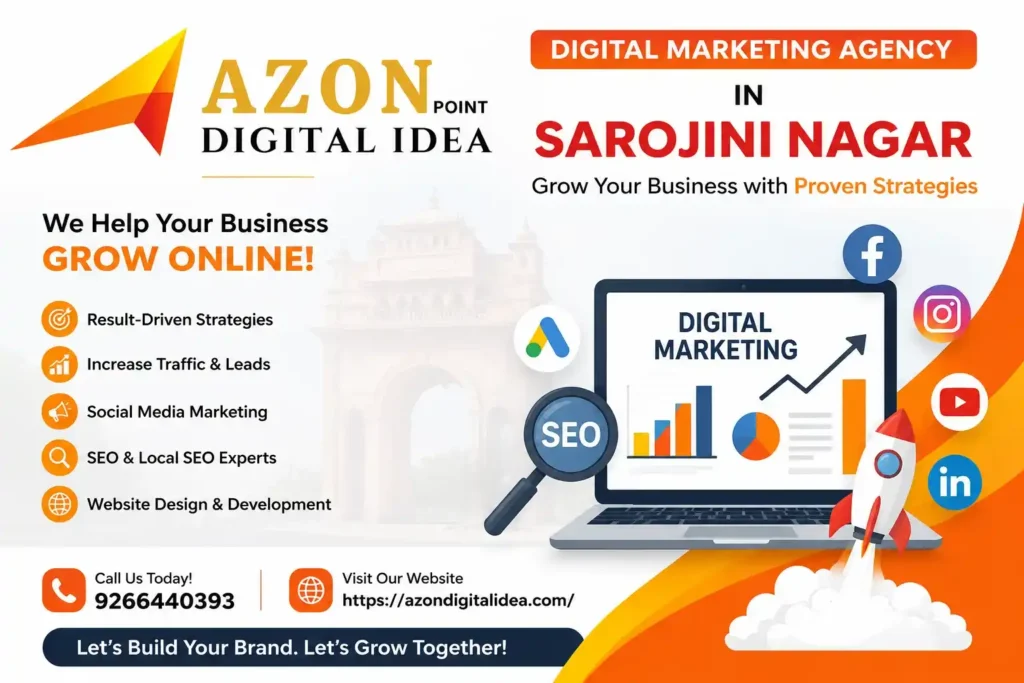 Digital Marketing Agency In Sarojini Nagar