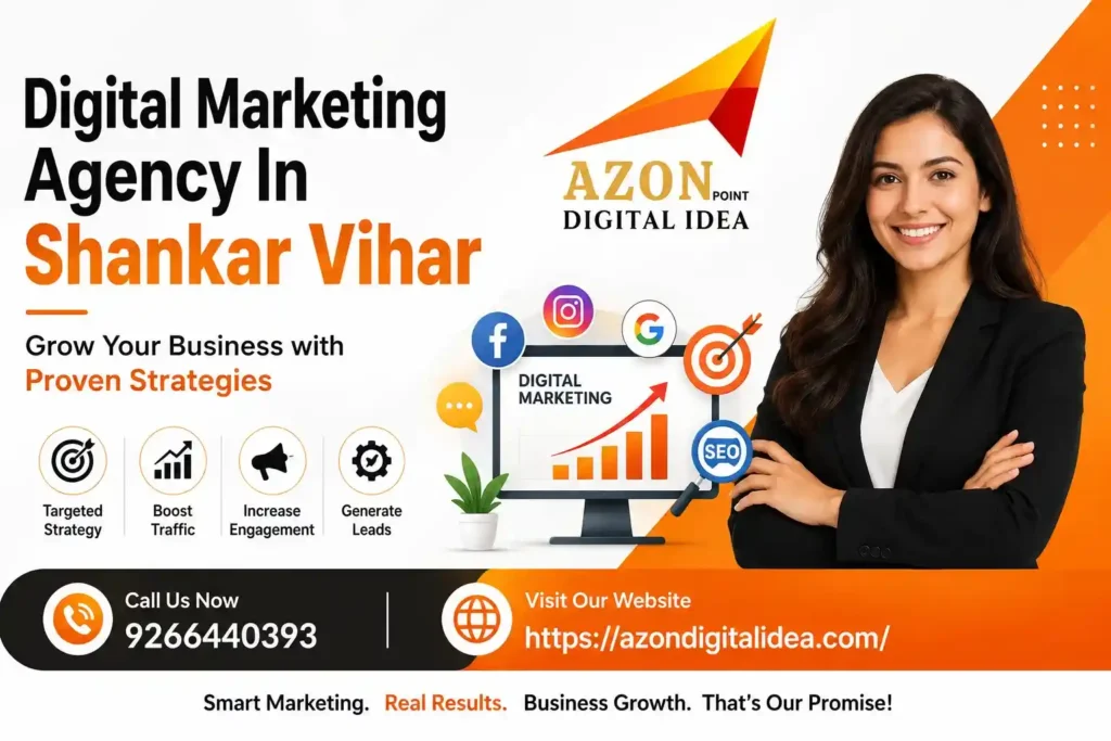 Digital Marketing Agency In Shankar Vihar