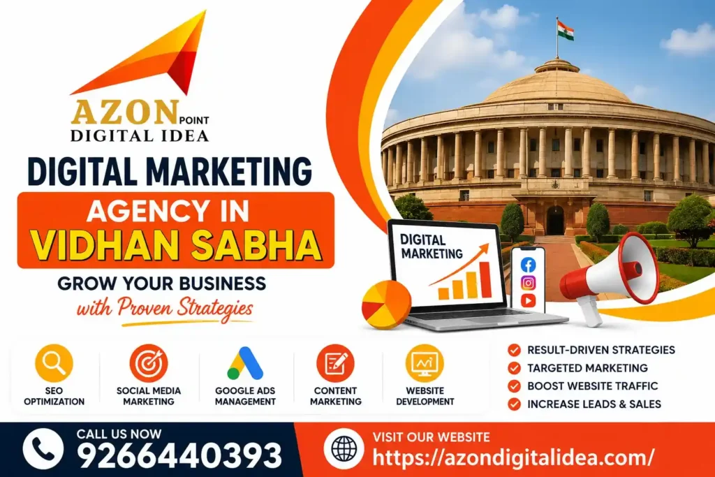 Digital Marketing Agency In Vidhan Sabha
