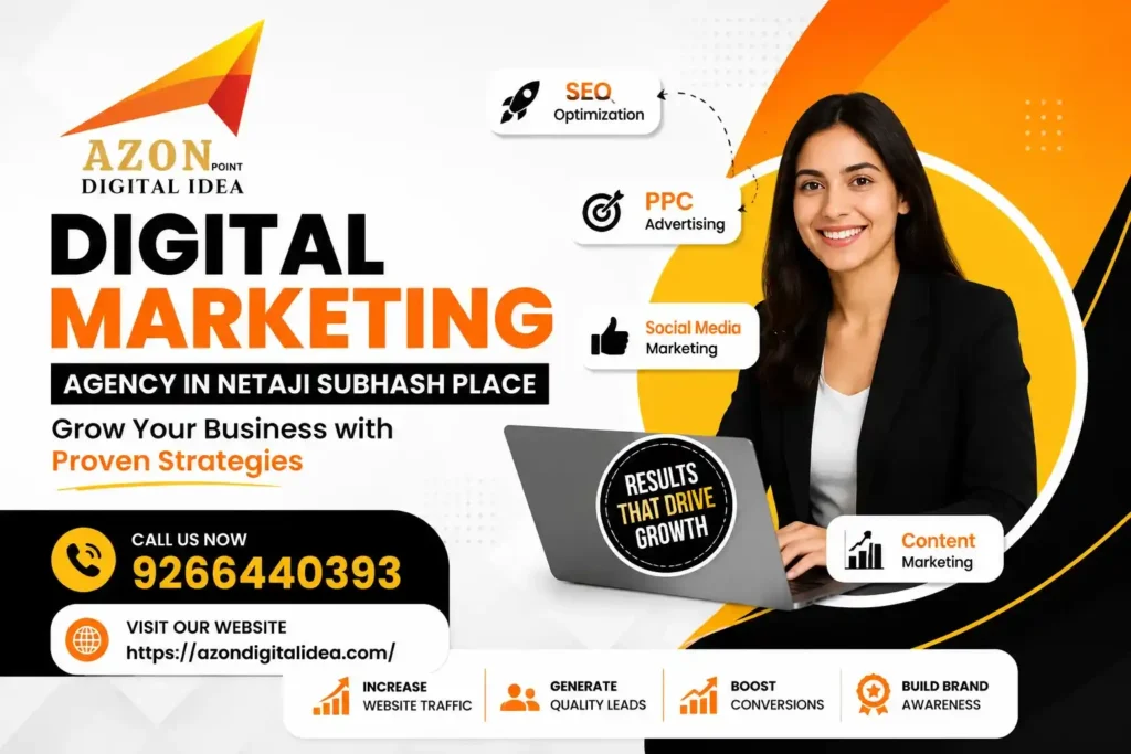 Digital Marketing Agency Netaji Subhash Place (nsp)