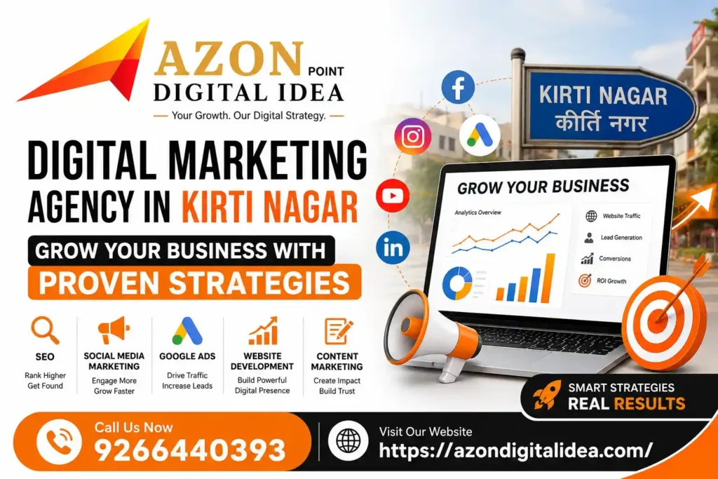 Digital Marketing Agency in Kirti Nagar