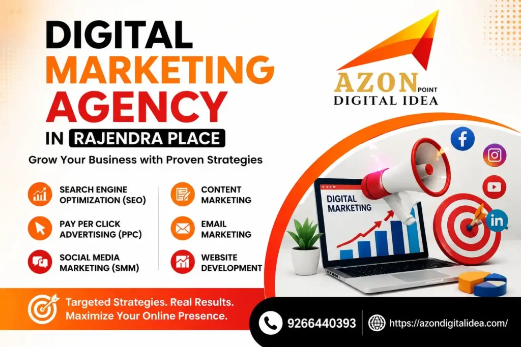 Digital Marketing Agency in Rajendra Place