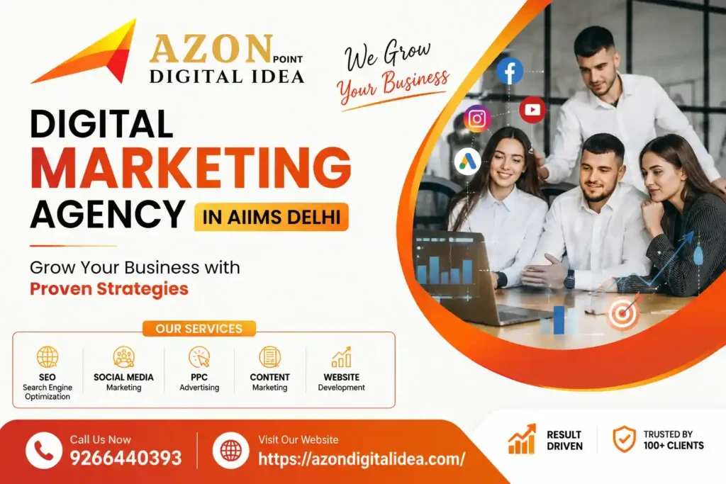 Digital Marketing Agency In AIIMS Delhi