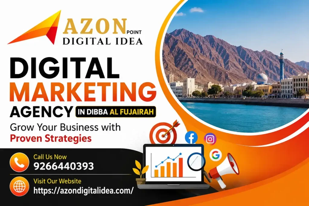 Digital Marketing Agency In Dibba Al Fujairah