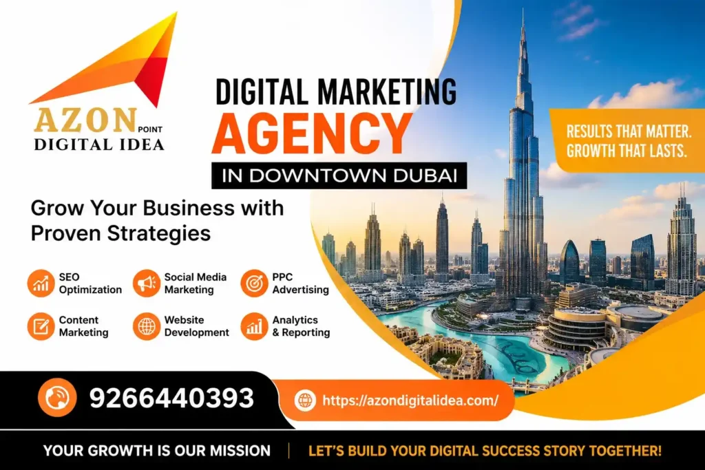 Digital Marketing Agency In Downtown Dubai
