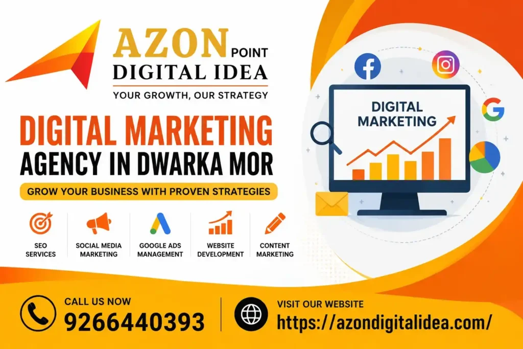 Digital Marketing Agency In Dwarka Mor