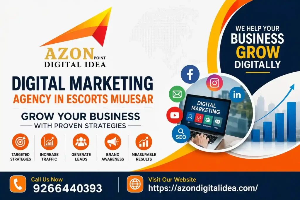 Digital Marketing Agency In Escorts Mujesar