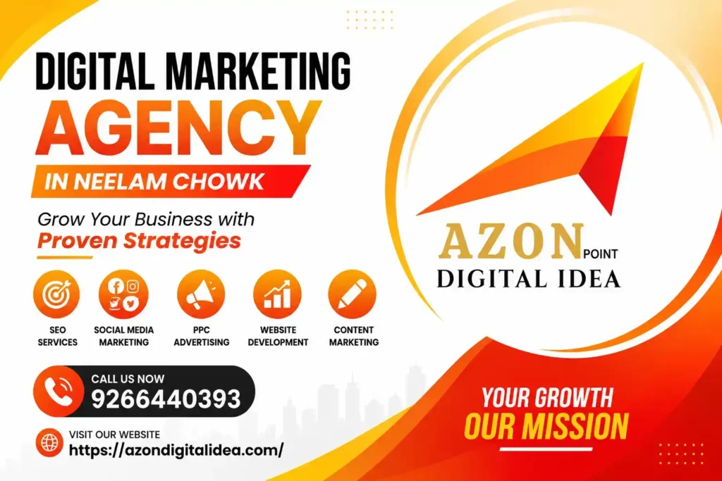 Digital Marketing Agency In Neelam Chowk