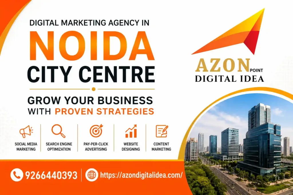 Digital Marketing Agency In Noida City Centre
