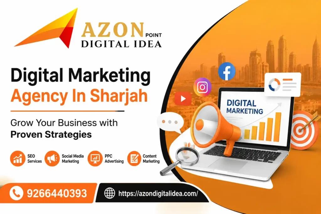 Digital Marketing Agency In Sharjah